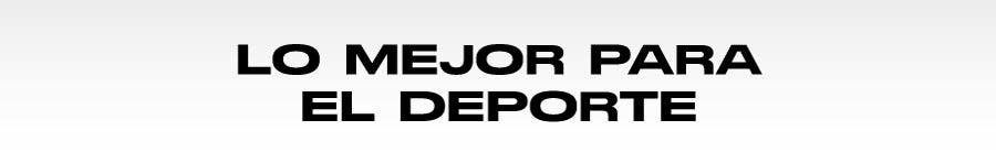 lo mejor para el deporte